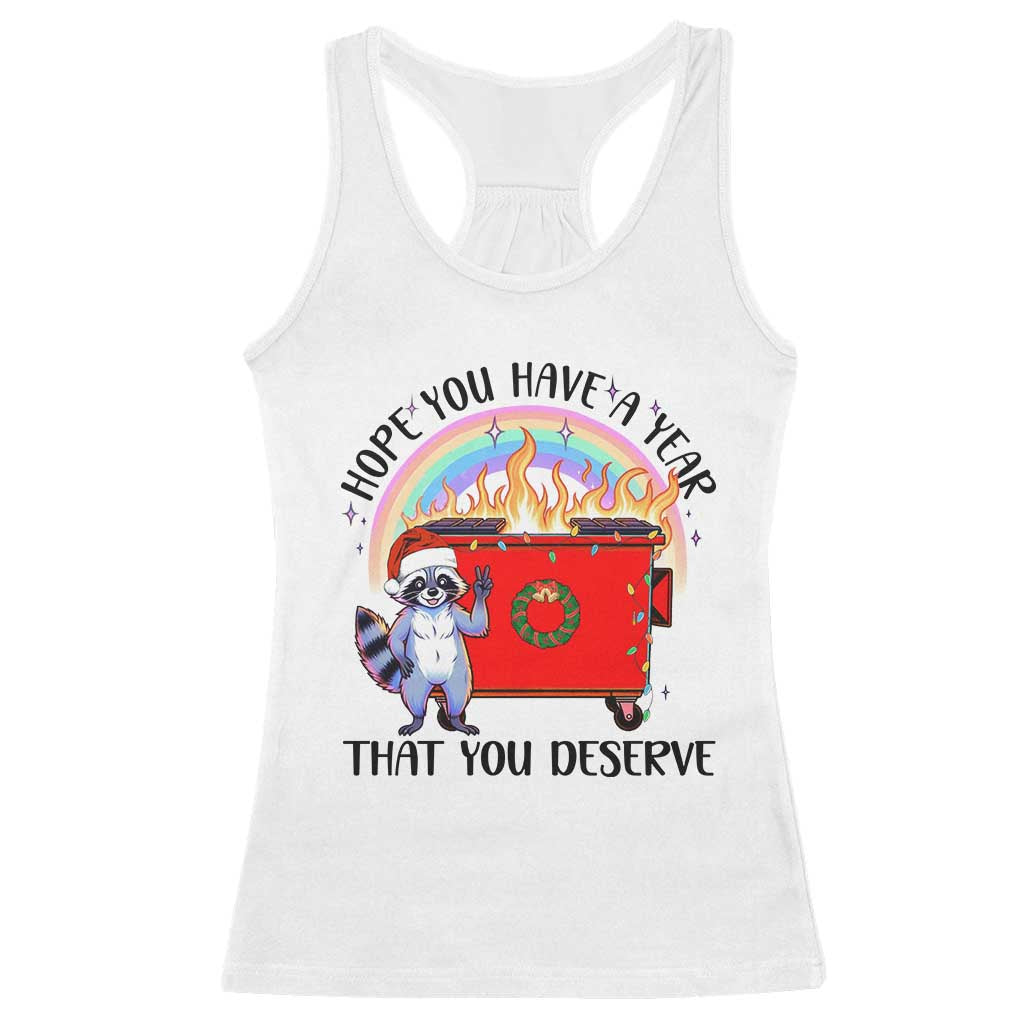 Funny Xmas Dumpster Fire Racerback Tank Top Hope You Have The Year You Deserve Santa Raccoon