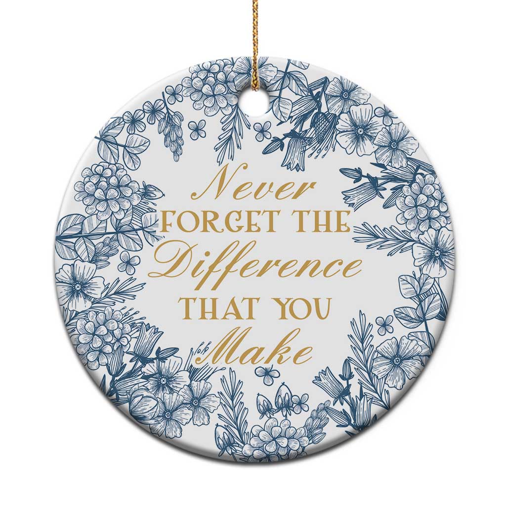 Thank You Gifts Christmas Ornament Never Forget The Difference That You Make Xmas - Wonder Print Shop