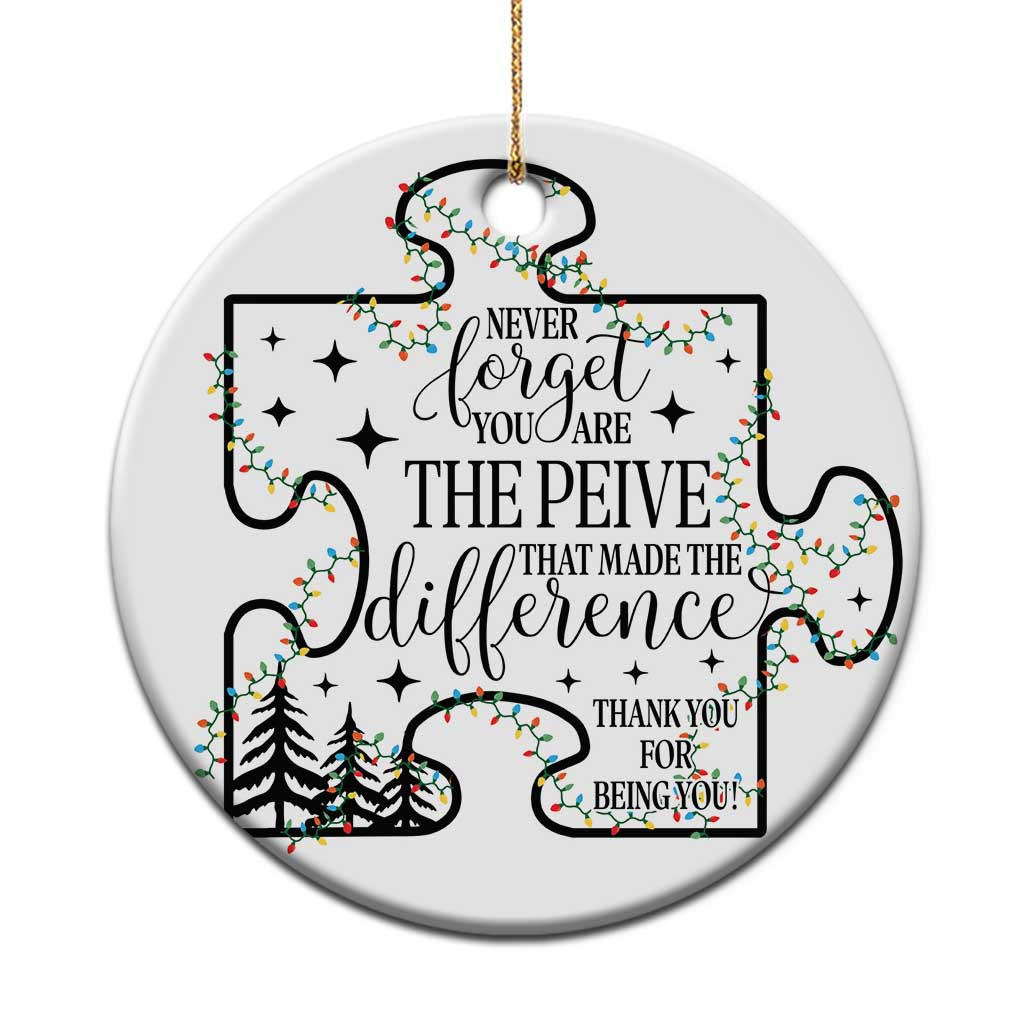 Thank You Gifts Christmas Ornament Never Forget You Are The Piece That Made The Difference - Wonder Print Shop