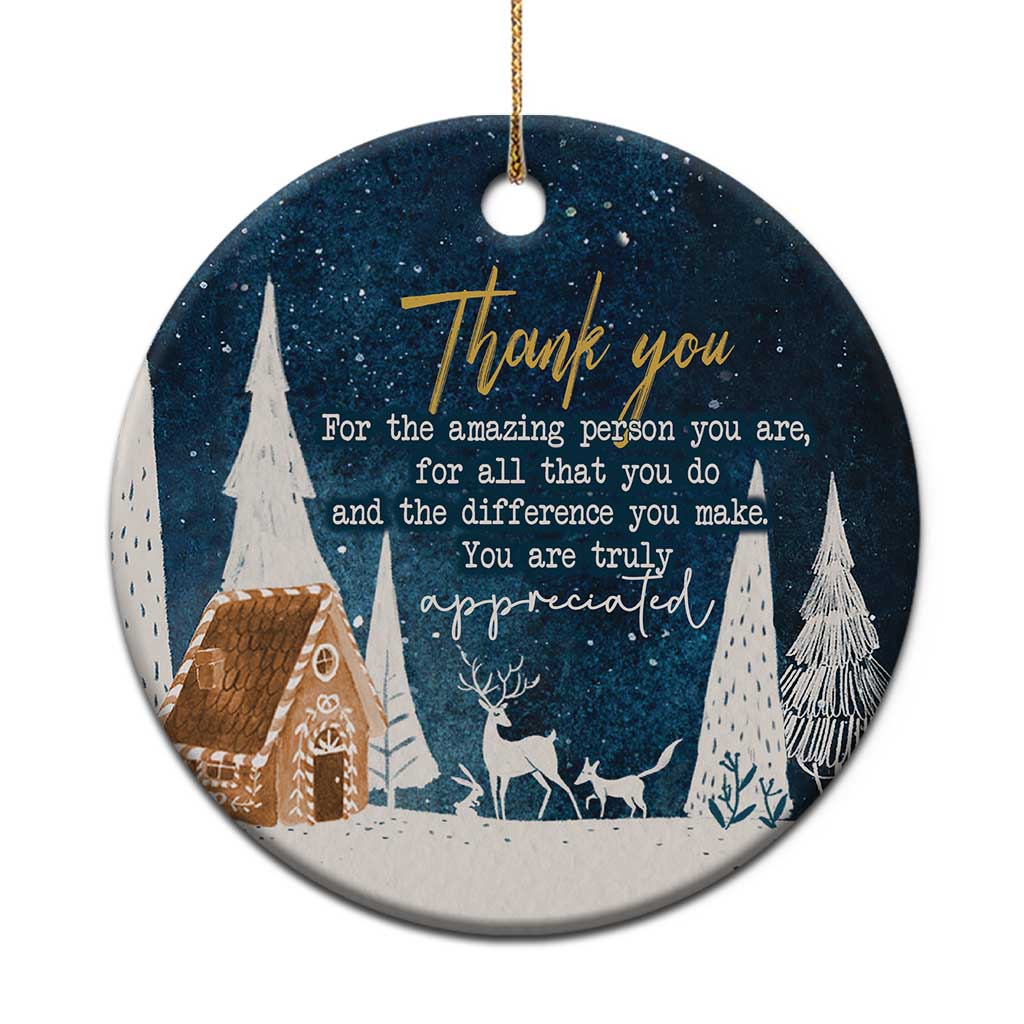 Thank You Gifts Christmas Ornament You Are Truly Appreciated - Wonder Print Shop