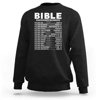 Bible emergency number sweatshirt in black with white front BIBLE graphic