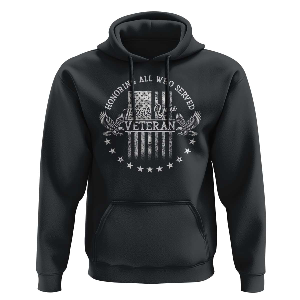 Veterans Day Hoodie Honoring All Who Served Thank You