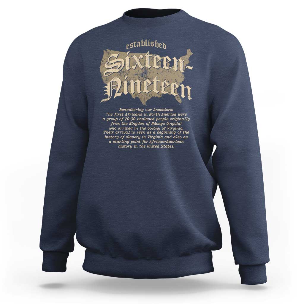 Navy sweatshirt with back "Sixteen-Nineteen" graphic text