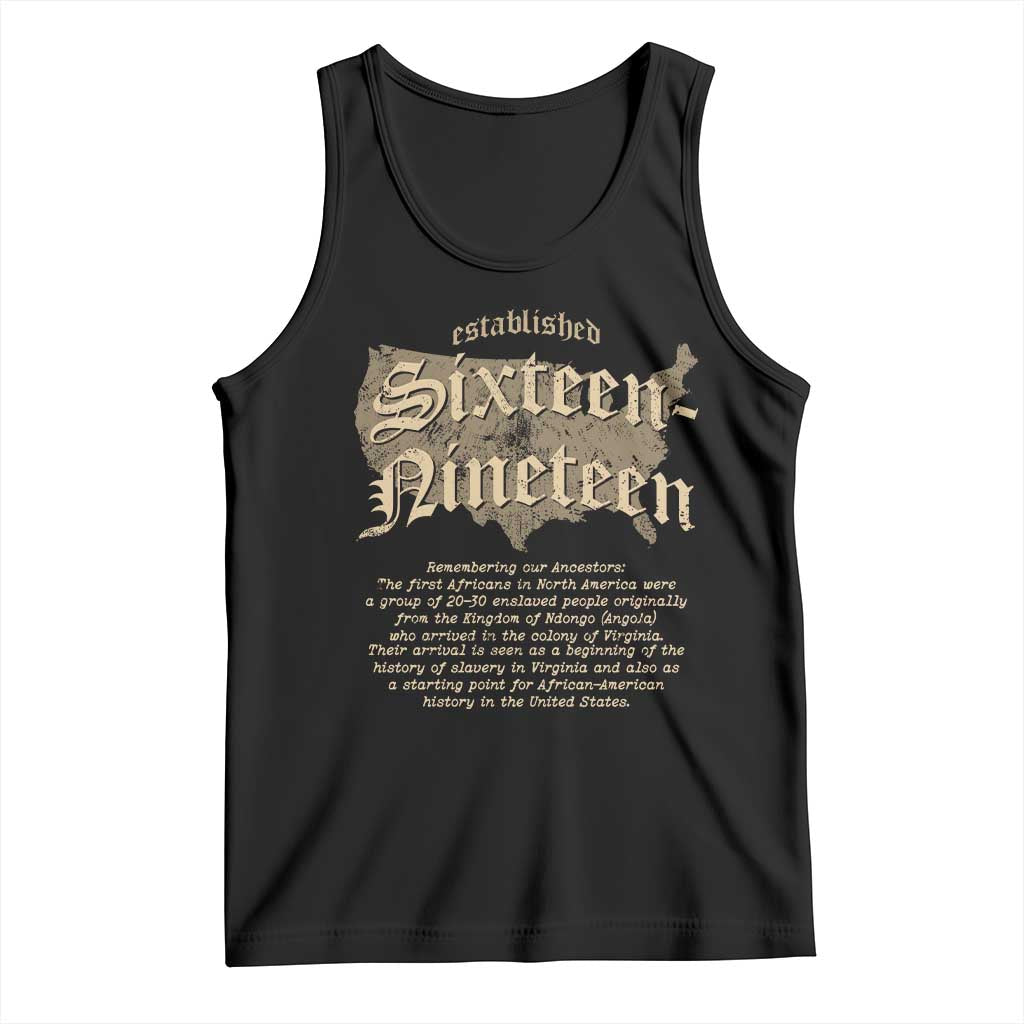 Black History Tank Top 1619 Sixteen-Nineteen Established