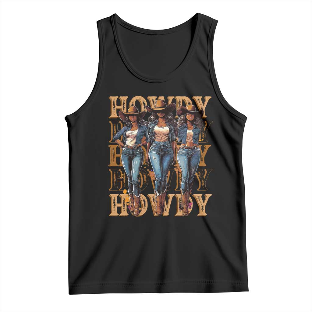 Black Cowgirl Tank Top Howdy Melanin Rodeo Queen