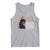 Angela Davis Tank Top I Am Changing The Things I Cannot Accept Black Panther Party History