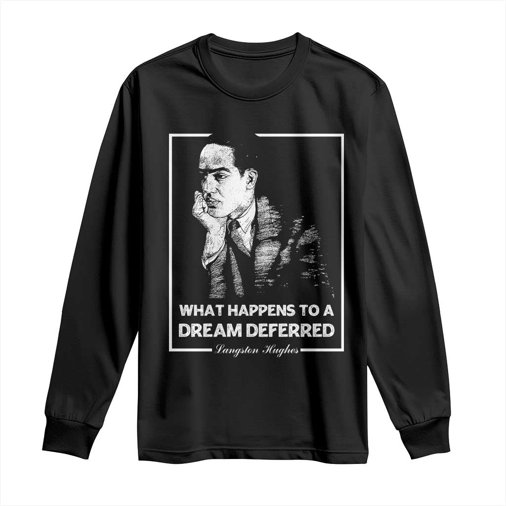 Langston Hughes Long Sleeve Shirt A Dream Deferred Harlem Renaissance Black History