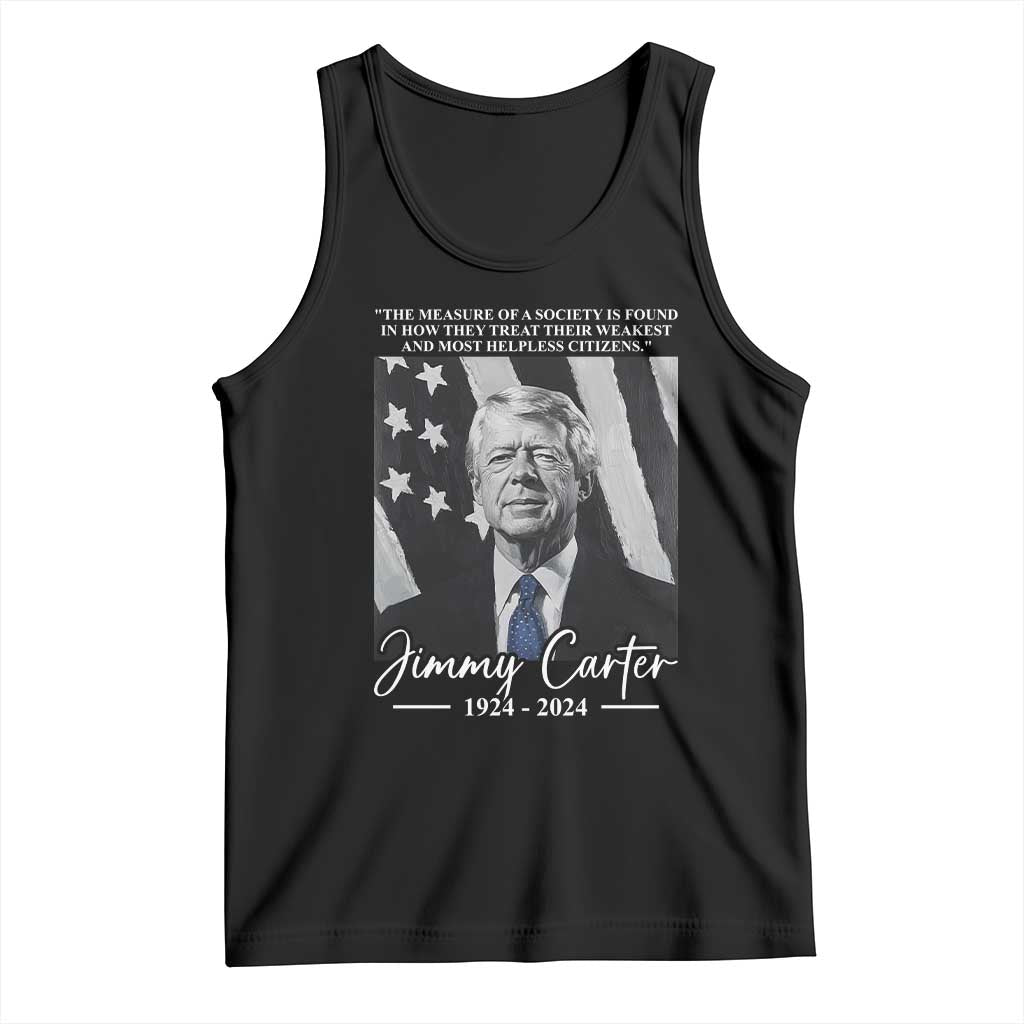 Jimmy Carter Quote Tank Top The Measure Of A Society