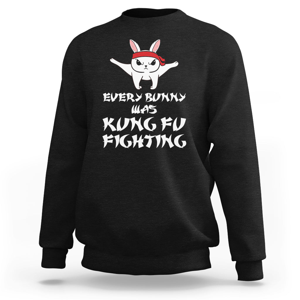 Black sweatshirt with cute bunny graphic and "Every Bunny is Kung Fu Fighting" print