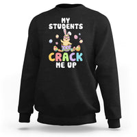Black sweatshirt with “My Students” and “Crack Me Up” chick graphic on chest