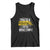 Funny Sarcastic Tank Top That's A Horrible Idea What Time