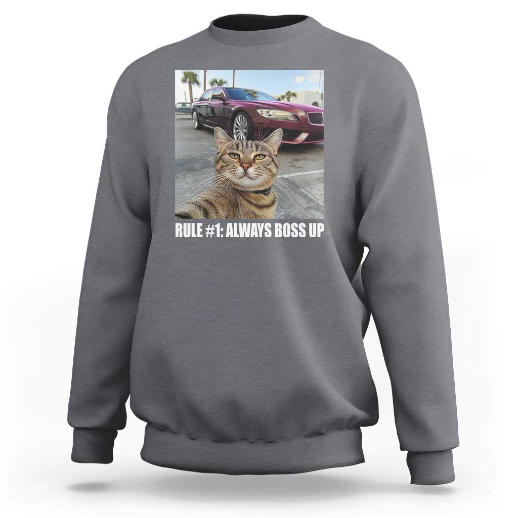 Charcoal sweatshirt with cat meme front graphic and text “RULE #1: ALWAYS BOSS UP”