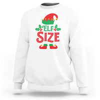 White crewneck sweatshirt with colorful “ELF SIZE” Christmas graphic on front