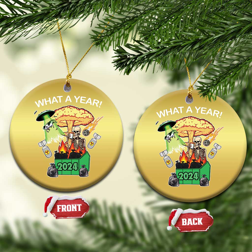 Gold circle Christmas ornaments with “WHAT A YEAR!” skeleton 2024 design, front and back views