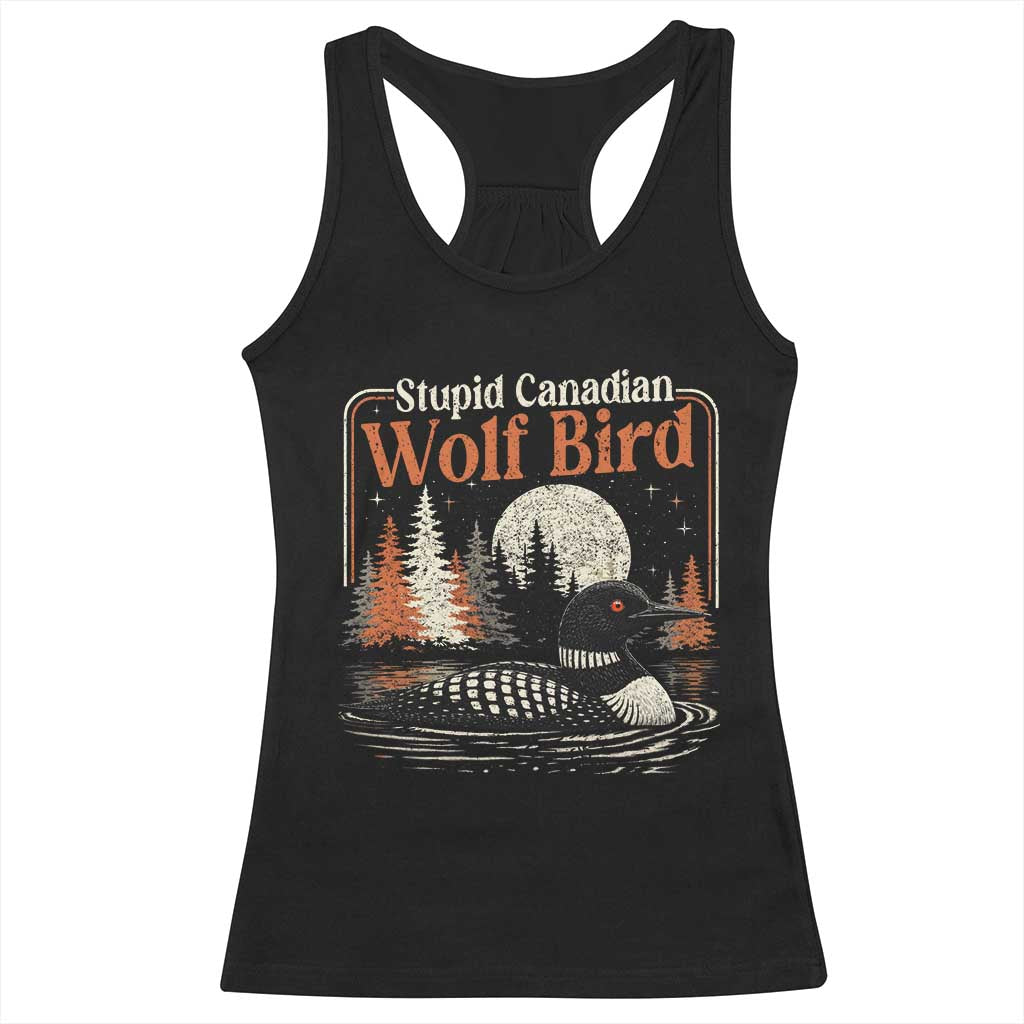 Stupid Canadian Wolf Bird Racerback Tank Top Retro LGBT Hockey Fan Romance - Wonder Print Shop
