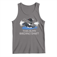 Funny Birding Tank Top Loon Bird Watching - Wonder Print Shop