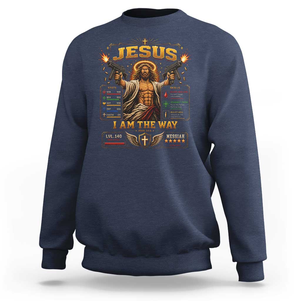 Jesus I Am the Way Character Stats RPG Books Sweatshirt