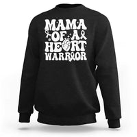 CHD Heart Disease Awareness Sweatshirt Heart Warrior Mama