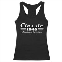 Classic 1946 Birthday Racerback Tank Top 80yr 80th Birthday