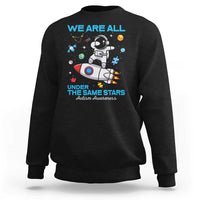 Autism Acceptance Sweatshirt We Are All Under The Same Stars