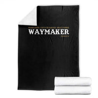 Christian Worship Throw Blanket Isaiah 42:16 Waymaker Promise Keeper Miracle Worker - Wonder Print Shop