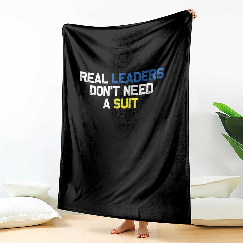 Support Ukraine Throw Blanket Real Leaders Dont Need Suits