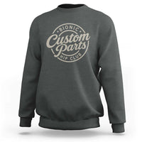 Bionic Hip Club Custom Parts Funny Hip Replacement Surgery Gift Sweatshirt