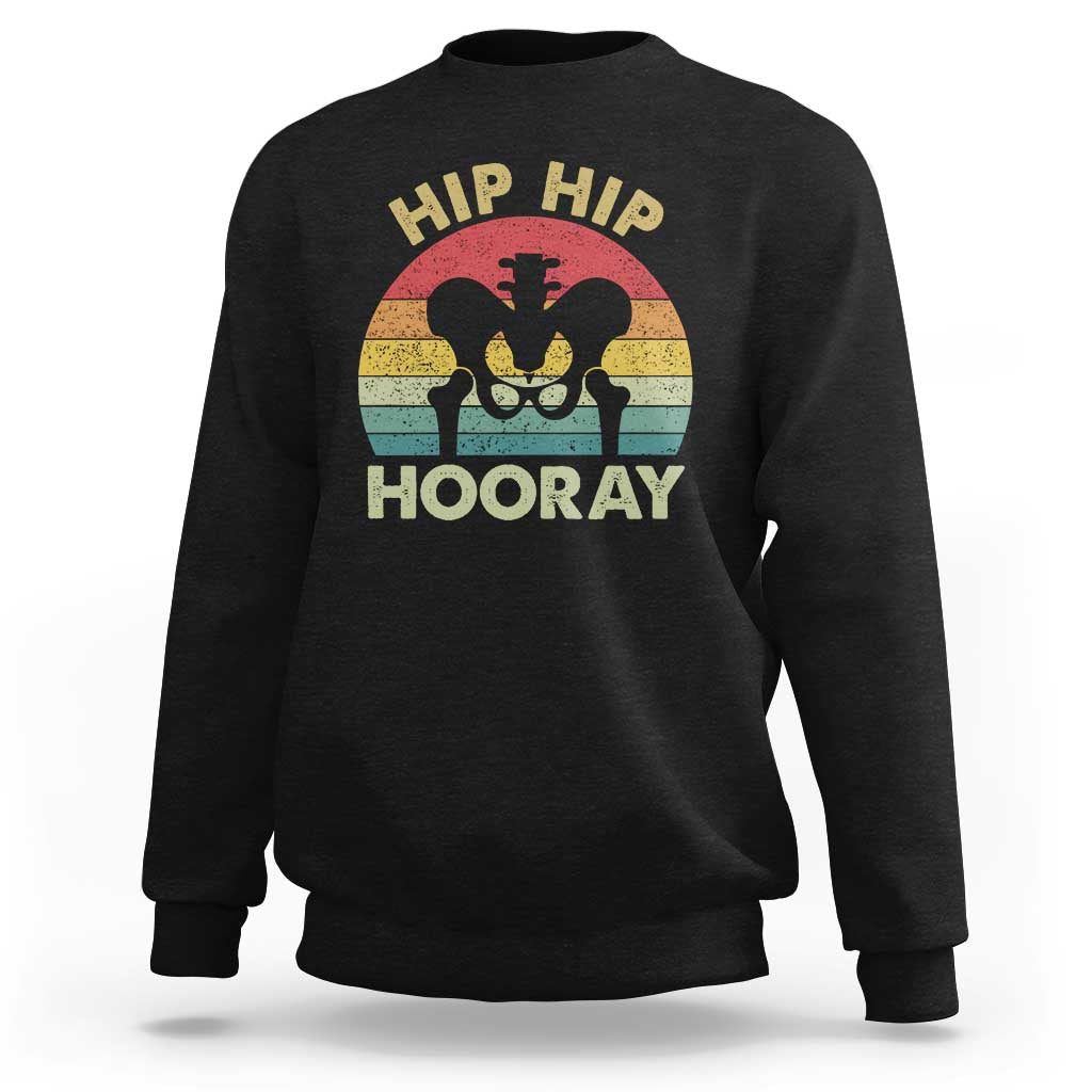 Hip Replacement Recovery Sweatshirt Get Well Soon Gifts After Surgery