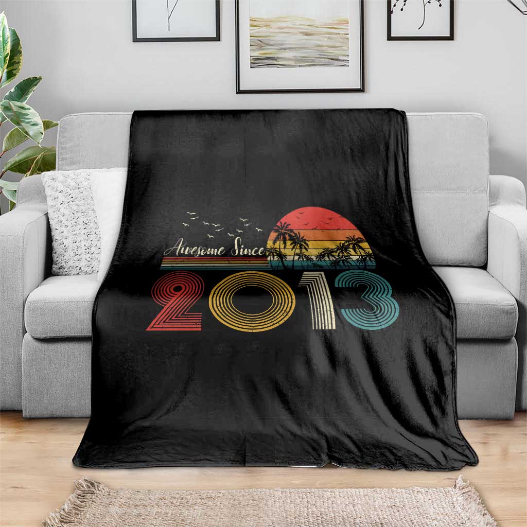 Awesome Since 2013 Throw Blanket 13th Birthday 13 Year Old Son Boy