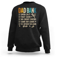 Funny Dad Sweatshirt Retro Dad Bank Fathers Day