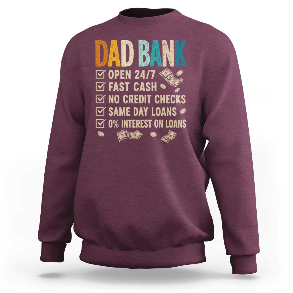 Funny Dad Sweatshirt Retro Dad Bank Fathers Day
