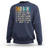 Funny Dad Sweatshirt Retro Dad Bank Fathers Day