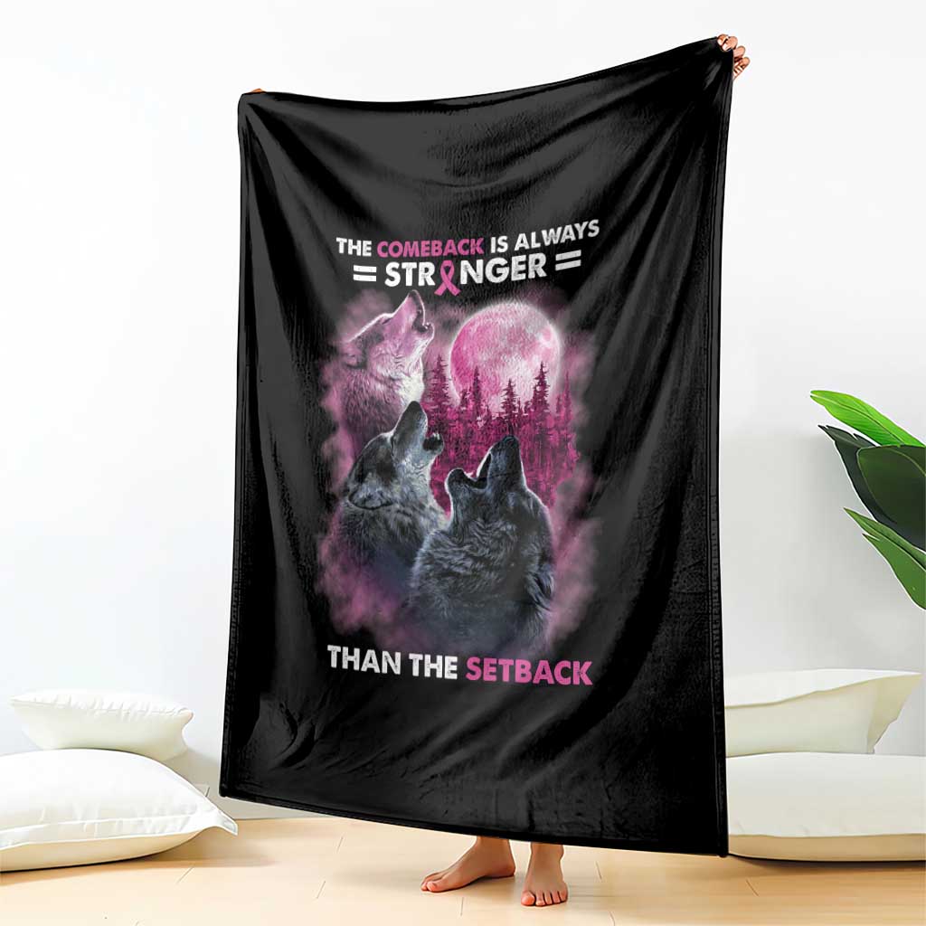 Pink Breast Cancer Throw Blanket Pink Ribbon Comeback Stronger Than Setback Wolf Moon - Wonder Print Shop