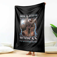 Funny Meme Hold Your Horses Throw Blanket Vintage 90s Style Bootleg Graphic - Wonder Print Shop