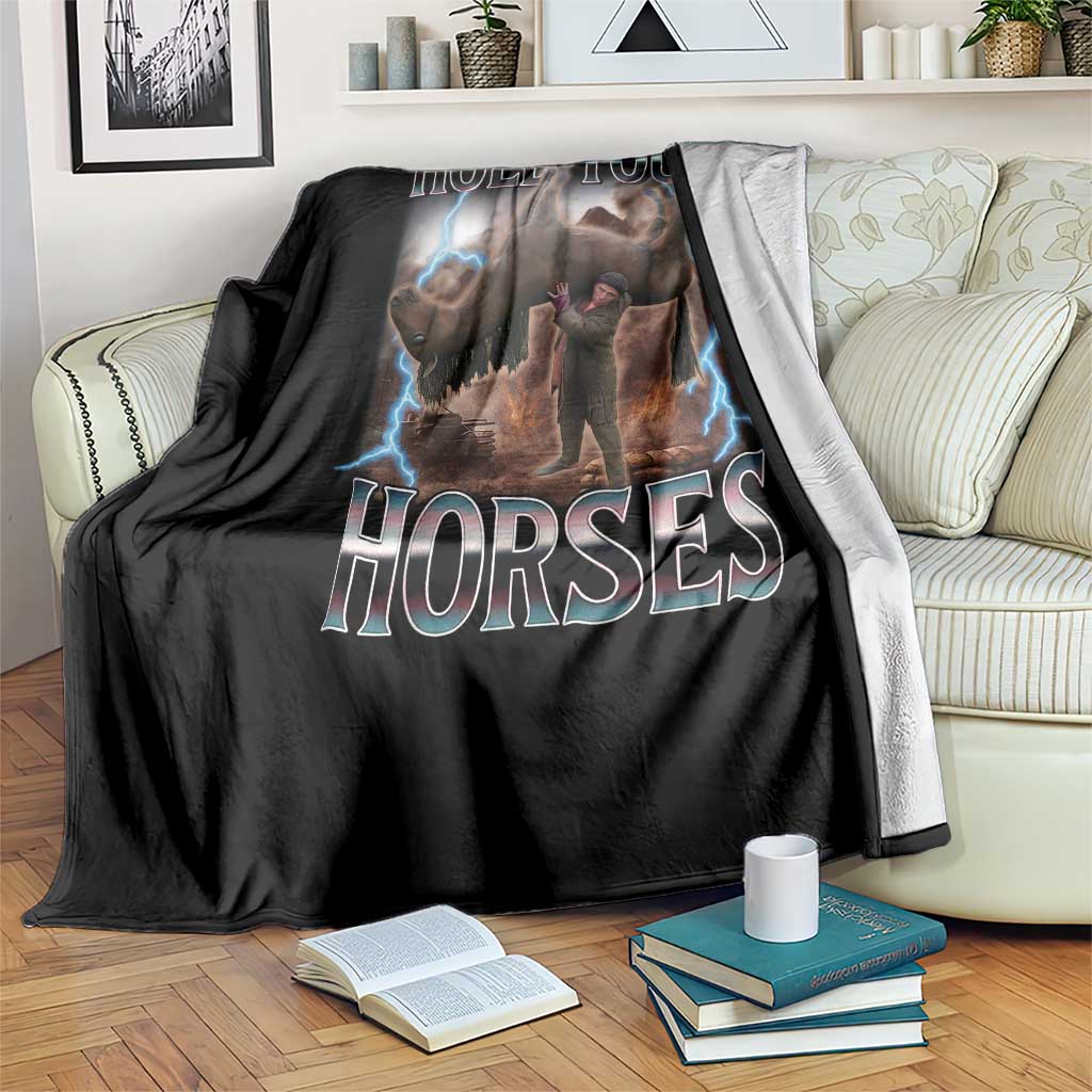 Funny Meme Hold Your Horses Throw Blanket Vintage 90s Style Bootleg Graphic - Wonder Print Shop