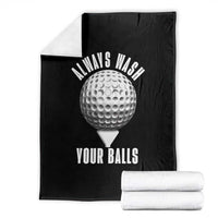 Funny Golf Throw Blanket Always Wash Your Balls Meme - Wonder Print Shop