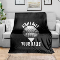 Funny Golf Throw Blanket Always Wash Your Balls Meme - Wonder Print Shop