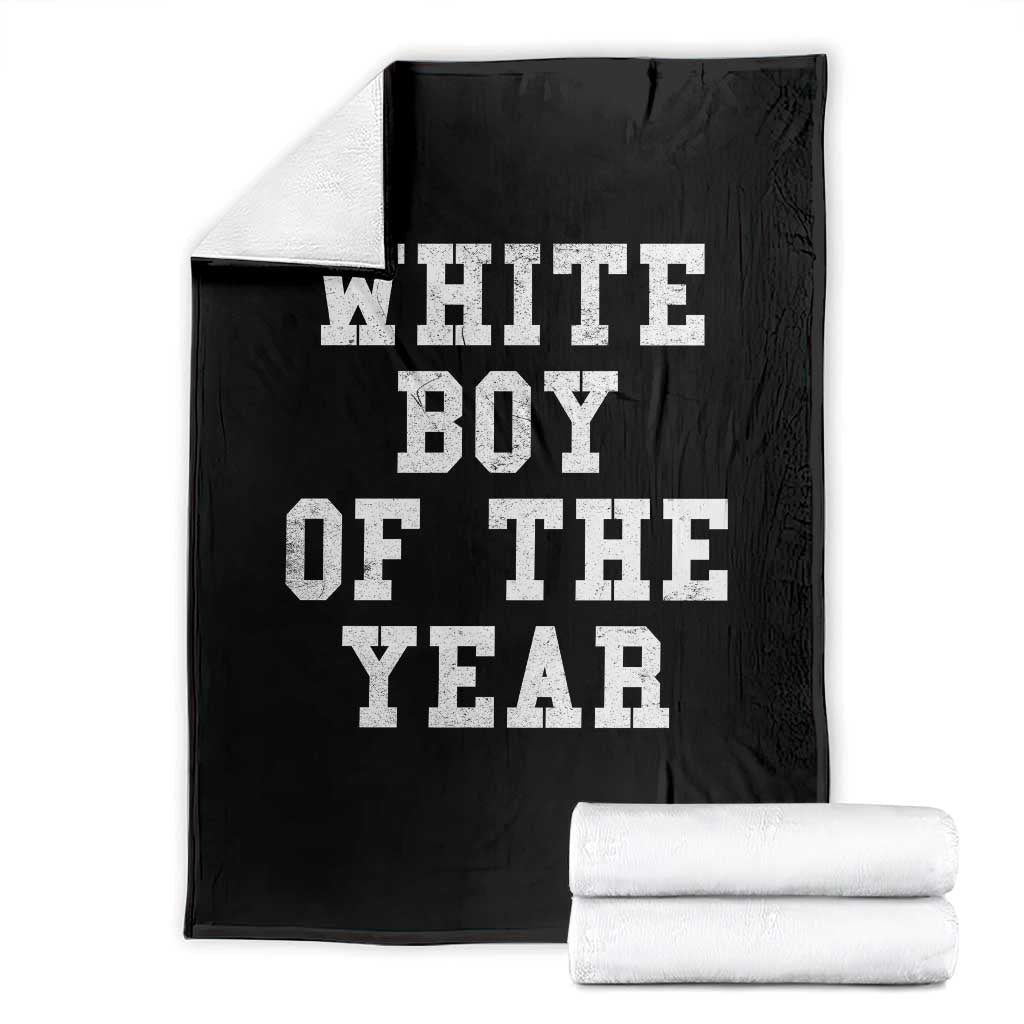 White Boy Of The Year Throw Blanket Funny Gift For Him - Wonder Print Shop