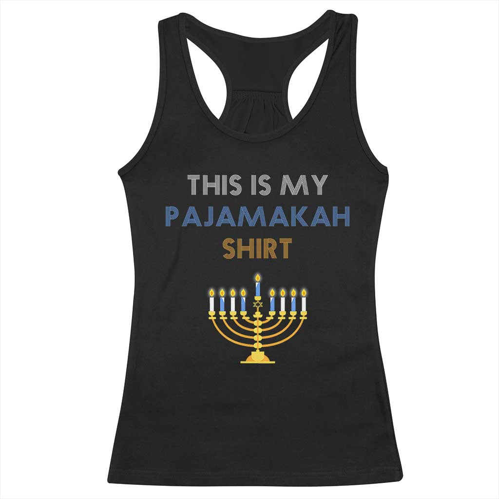 Funny Hanukkah Pajama Racerback Tank Top This is My Pajamakah Gift