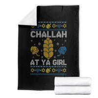 Funny Ugly Hanukkah Throw Blanket Challah At Ya Girl Matching - Wonder Print Shop