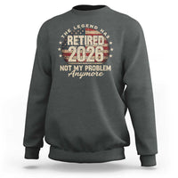 The Legend Has Retired 2026 Sweatshirt Funny Retirement USA Flag