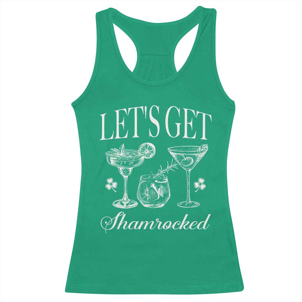 St Patricks Day Cocktail Racerback Tank Top Lets Get Shamrocked