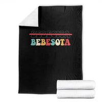 Tu No Eres Bebecita To Eres Bebesota Throw Blanket