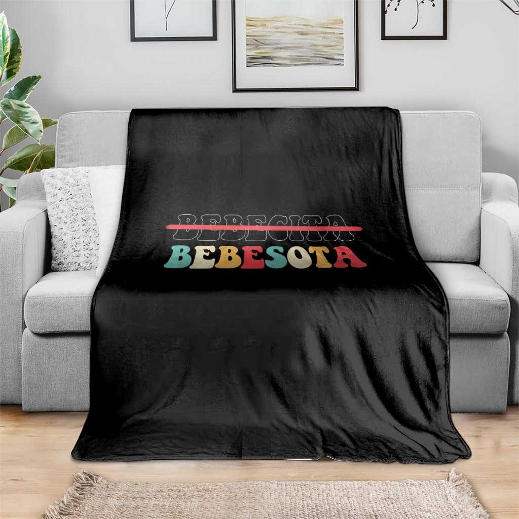 Tu No Eres Bebecita To Eres Bebesota Throw Blanket