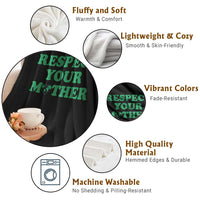 Earth Day Throw Blanket Respect Your Mother Environmental Recycling