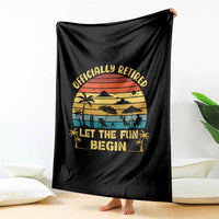 Retirement 2026 Throw Blanket Officially Retired Let The Fun Begin Retro