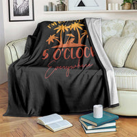Funny Retirement Throw Blanket I'm Retired It's 5 O'Clock Everywhere