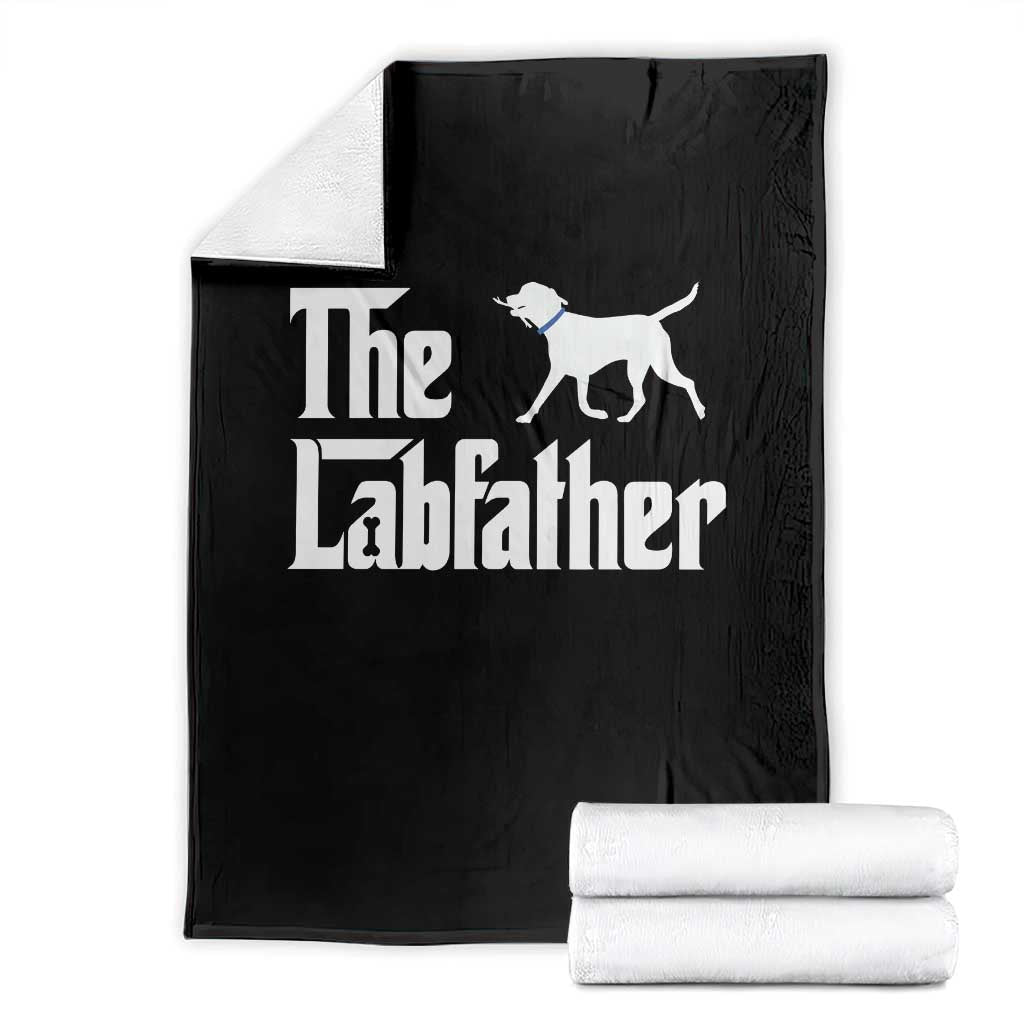 Funny Labrador Dad Throw Blanket The Lab Father Fathers Day Gifts For Dog Lovers Dad
