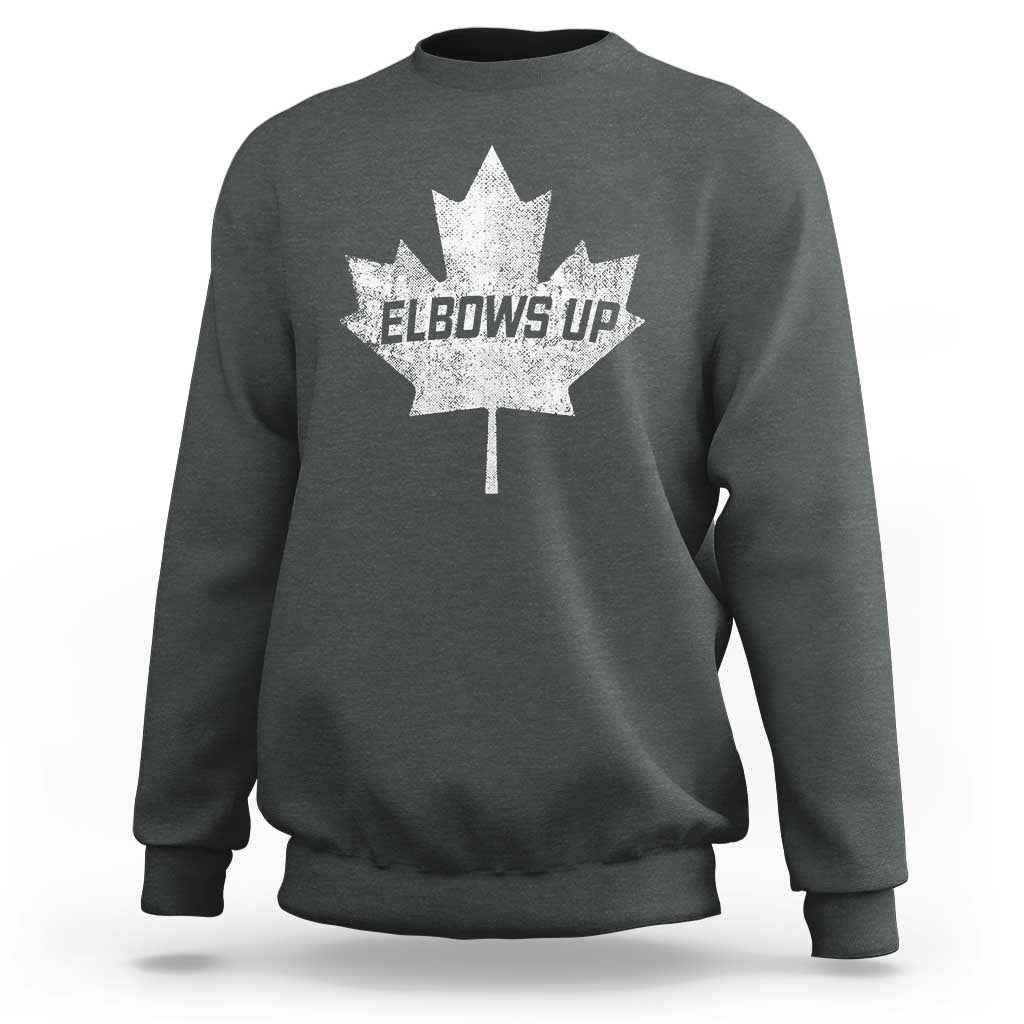 Elbows Up Canada Sweatshirt True North Strong and Free Maple Leaf Proud Canadian