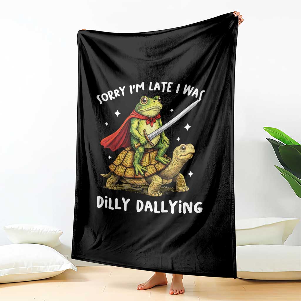 Silly Goose Throw Blanket Sorry Im Late I Was Dilly Dallying